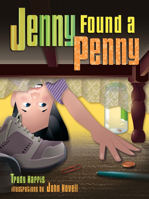 Title details for Jenny Found a Penny by Trudy Harris - Available
